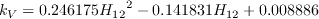 k_V = 0.246175{H_{12}}^2 - 0.141831 H_{12} + 0.008886