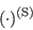 (\cdot)^{(\mathrm{\tiny S})}