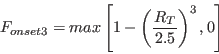 F_{onset3} =  max \left[ 1 - \left( \frac{R_T}{2.5} \right)^3, 0 \right]