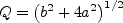 Q=\left(b^{2}+4a^{2}\right)^{1/2}