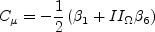 C_{\mu} = -\frac{1}{2} \left( \beta_1 + II_{\Omega} \beta_6 \right)