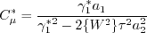 C_{\mu}^* = \frac{\gamma_1^* a_1}{\gamma_1^{*2} - 2 \lbrace W^2 \rbrace \tau^2 a_2^2}