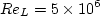 Re_L = 5 \times 10^6