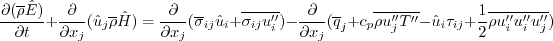 \frac{\partial (\overline\rho \hat E)}{\partial t} +
\frac{\partial}{\partial x_j}(\hat u_j \overline\rho \hat H) =
\frac{\partial}{\partial x_j} ( \overline \sigma_{ij} \hat u_i + \overline{\sigma_{ij} u_i''})
-\frac{\partial}{\partial x_j} ( \overline q_j + 
c_p \overline {\rho u_j'' T''} - \hat u_i \tau_{ij} +
\frac{1}{2} \overline{\rho u_i'' u_i'' u_j''})