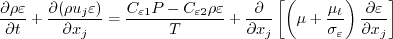 \frac{\partial \rho \varepsilon}{\partial t} +
\frac{\partial (\rho u_j \varepsilon)}{\partial x_j} = 
\frac{C_{\varepsilon 1} P - C_{\varepsilon 2} \rho \varepsilon}{T}
+ \frac{\partial}{\partial x_j} \left[
\left( \mu + \frac{\mu_t}{\sigma_{\varepsilon}} \right) \frac{\partial \varepsilon}{\partial x_j} \right]