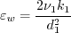 \varepsilon_w = \frac{2 \nu_1 k_1}{d_1^2}