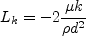 L_k = -2 \frac{\mu k}{\rho d^2}