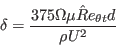 \delta = \frac{375 \Omega \mu \hat Re_{\theta t} d}{\rho U^2}