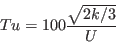 Tu = 100 \frac{\sqrt{2k/3}}{U}