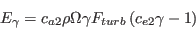 E_\gamma =c_{a2} \rho \Omega \gamma F_{turb} \left( c_{e2} \gamma - 1 \right)