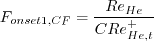 F_{onset1,CF} = \frac{Re_{He}}{C\ Re_{He,t}^{+}}