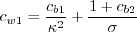 c_{w1} = \frac{c_{b1}}{\kappa^2} + \frac{1+c_{b2}}{\sigma}