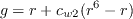 g = r + c_{w2}(r^6 - r)