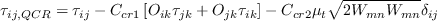\tau_{ij,QCR} = \tau_{ij} - C_{cr1} \left[ O_{ik} \tau_{jk} + O_{jk} \tau_{ik} \right] 
- C_{cr2} \mu_t \sqrt{2 W_{mn}W_{mn}}\delta_{ij}