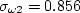 \sigma_{\omega 2} = 0.856