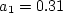 a_1 = 0.31