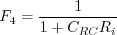 F_4 = \frac{1}{1+C_{RC} R_i}