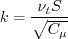 k = \frac{\nu_t S}{\sqrt{C_{\mu}}}